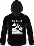 GG Allin - you hate me and I hate you - Hoodie