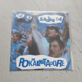 Die Pokalmatadore - Dat Is Schalke 04