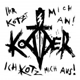 Kodder - Ihr kotzt mich an, ich kotz mich aus lim. 12