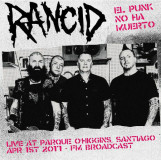 Rancid - El Punk No Ha Muerto! Lp