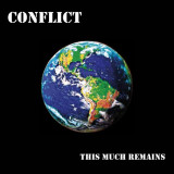 Conflict - This Much Remains CD