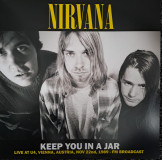 Nirvana - Keep you in a Jar Lp