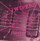 Wipers - over the edge LP