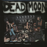 Dead Moon - Nervous sooner changes Lp