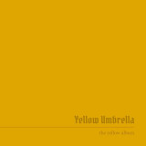 Yellow Umbrella - The Yellow Album Lp