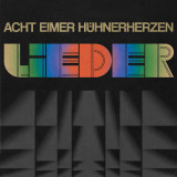 Acht Eimer Hühnerherzen - Lieder CD