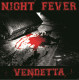 Night Fever - Vendetta Lp