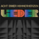 Acht Eimer Hühnerherzen - Lieder CD