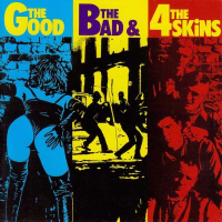 4 Skins - The Good, The Bad &  The 4 Skins Lp
