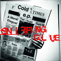 Sniffing Glue - cold times 12" +Booklet