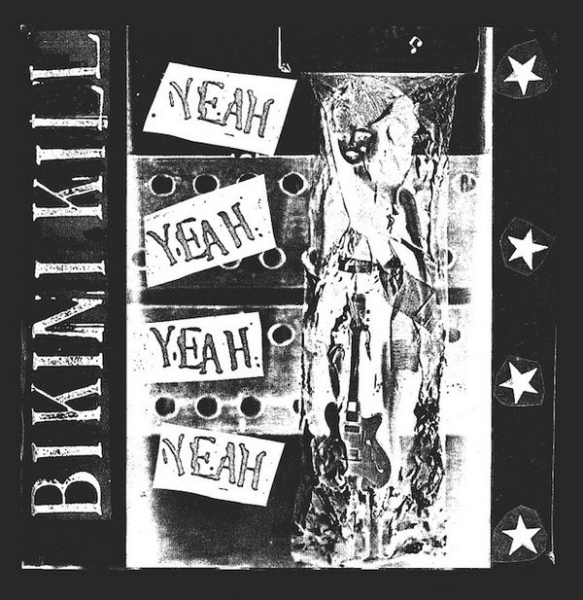 Bikini Kill - Yeah Yeah Yeah Lp