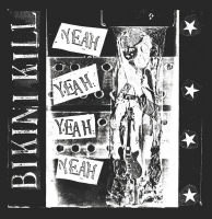 Bikini Kill - Yeah Yeah Yeah Lp