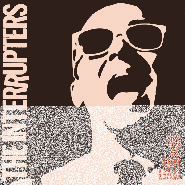 The Interrupters - Say It Out Loud Lp