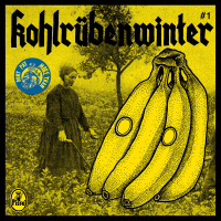 Pisse - Kohlrübenwinter #1 7"