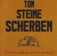 Ton Steine Scherben - Warum geht es mir so dreckig? Lp...
