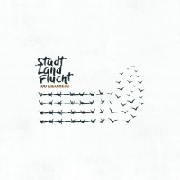 100 Kilo Herz - Stadt Land Flucht Lp