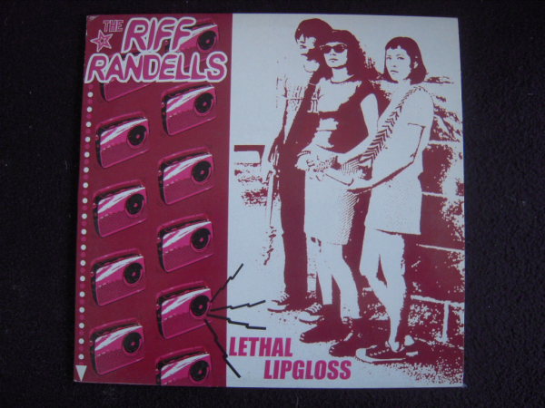 The Riff Randells - Leathal Lipgloss