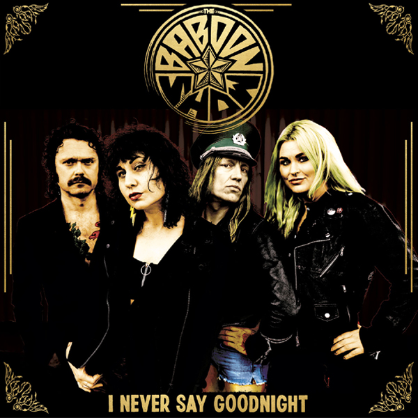 Baboon Show - I Never Say Goodnight 12"