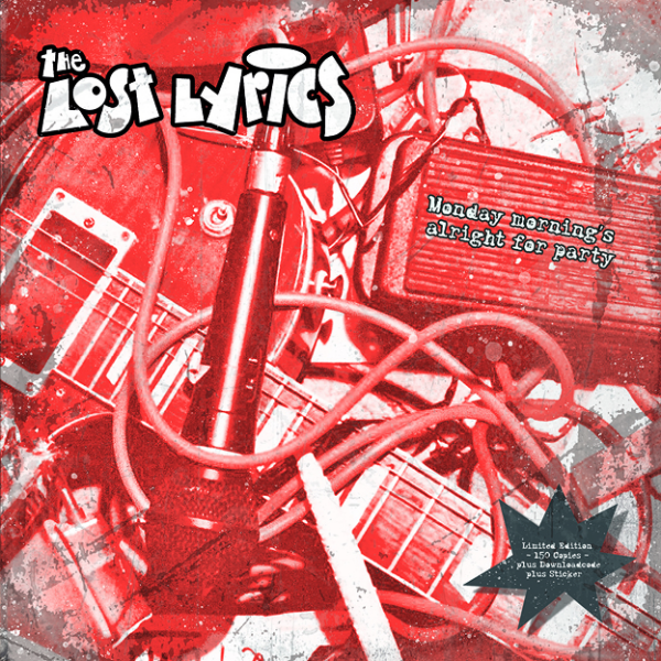 Lost Lyrics - Monday mornings alright for party Lp