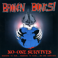 Broken Bones - No-One Survives col. 7"