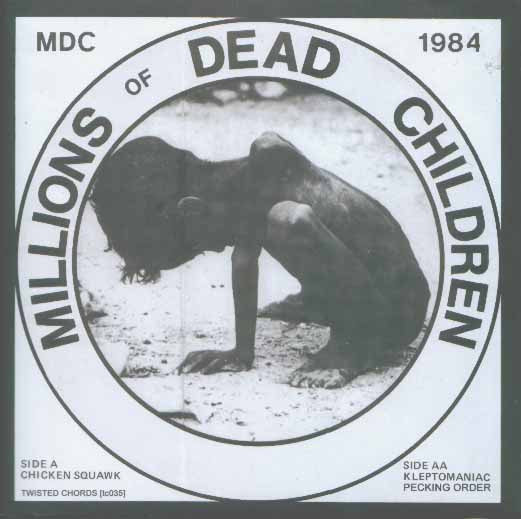 MDC - Millions Of Dead Children 7"