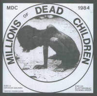 MDC - Millions Of Dead Children 7"