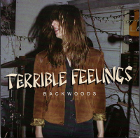 Terrible Feelings - Backwoods 7"