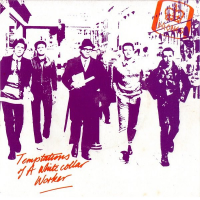 The Drones - Temptations Of A White Collar Worker 7"