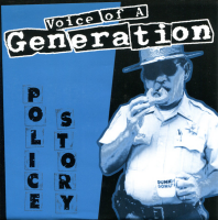 Voice of a Generation - Police Story col.7"