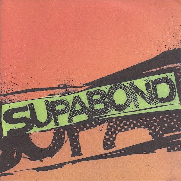 Supabond - Adrenalin EP 7"