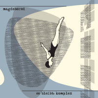Magdebored - Es bleibt komplex col. Lp