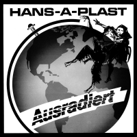 Hans-A-Plast - Ausradiert Lp