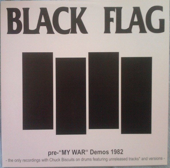 Black Flag - Pre-"My War" Demos 1982 Lp