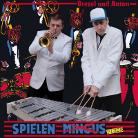 Brezel & Anton spielen Pisse 7"