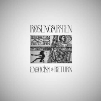 Rosengarten - Exorcism & Return Lp +7"