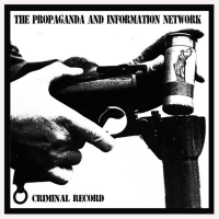 P.A.I.N. - Criminal Record Lp