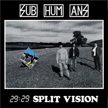 Subhumans - 29:29 Split Vision col. Lp