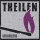 Theilen - Niederbrennen Weitermachen Lp