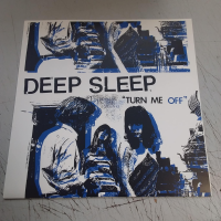 Deep Sleep - Turn Me Off