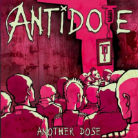 Antidote - Another Dose Lp