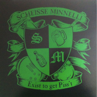 Scheisse Minnelli - Exist To Get Pisst Lp