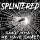 Splintered - Ep 44627 10"