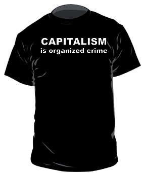 Capitalism is organized crime - T-Shirt (XL, olivgrün )