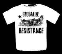 Globalize Resistance - Motiv schwarz T-Shirt (S, weiss)