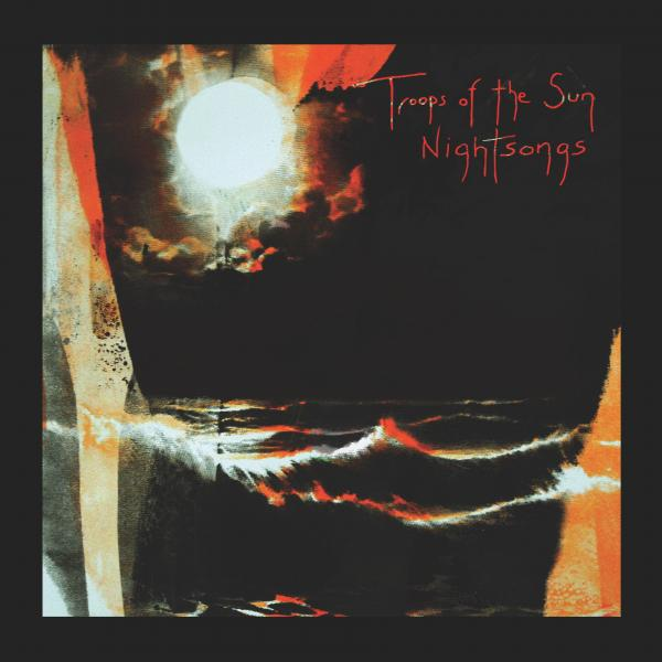 Troops of the Sun - Night Songs 2x Lp (Bestellung komplett versenden)