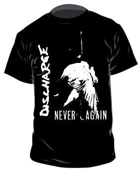 Discharge – Never Again T-Shirt, schwarz