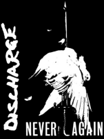 Discharge – Never Again T-Shirt, schwarz m