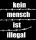 Kein Mensch ist illegal – Stacheldraht T-Shirt, schwarz m