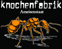 Knochenfabrik – Ameisenstaat T-Shirt, schwarz m
