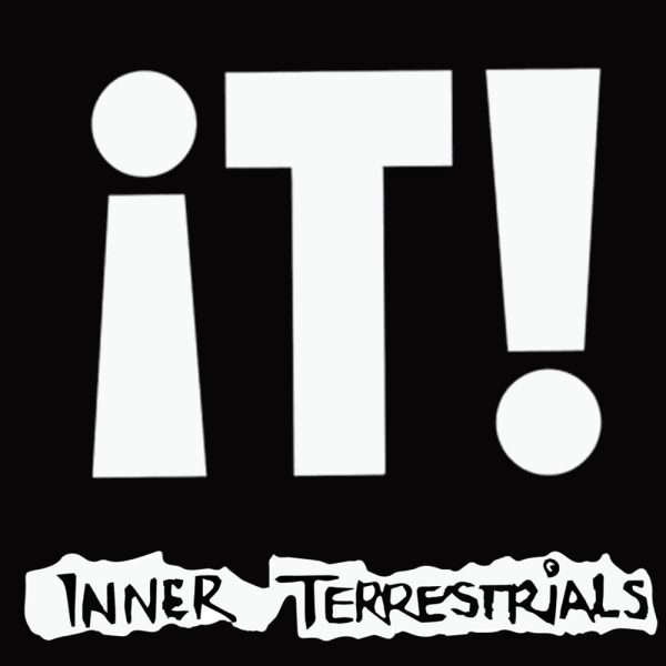 Inner Terrestrials - It! Lp